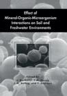Image for Effect of Mineral-Organic-Microorganism Interactions on Soil and Freshwater Environments