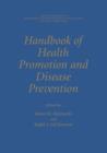 Image for Handbook of Health Promotion and Disease Prevention