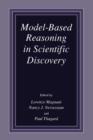 Image for Model-Based Reasoning in Scientific Discovery