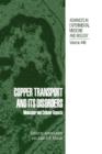Image for Copper Transport and Its Disorders : Molecular and Cellular Aspects