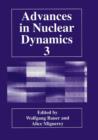 Image for Advances in Nuclear Dynamics 3
