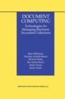 Image for Document Computing : Technologies for Managing Electronic Document Collections