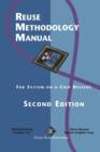 Image for Reuse Methodology Manual : For System-on-a-Chip Designs