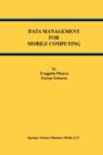 Image for Data Management for Mobile Computing