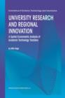 Image for University research and regional innovation  : a spatial econometric analysis of academic technology transfers