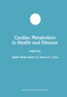 Image for Cardiac Metabolism in Health and Disease