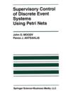 Image for Supervisory Control of Discrete Event Systems Using Petri Nets