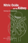 Image for Nitric Oxide and the Kidney : Physiology and Pathophysiology