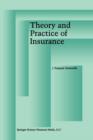 Image for Theory and Practice of Insurance