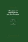 Image for Dynamics of Globalization and Development