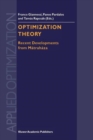 Image for Optimization Theory : Recent Developments from Matrahaza