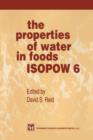 Image for The Properties of Water in Foods ISOPOW 6