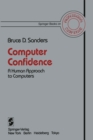Image for Computer Confidence: A Human Approach to Computers