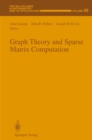 Image for Graph Theory and Sparse Matrix Computation
