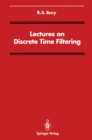 Image for Lectures on Discrete Time Filtering