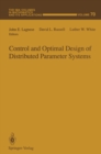 Image for Control and Optimal Design of Distributed Parameter Systems : 70