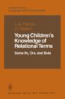 Image for Young Children’s Knowledge of Relational Terms : Some Ifs, Ors, and Buts