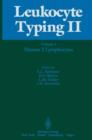 Image for Leukocyte Typing II : Volume 1 Human T Lymphocytes