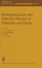 Image for Homogenization and Effective Moduli of Materials and Media