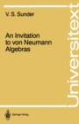 Image for Invitation to von Neumann Algebras