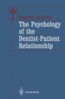 Image for The Psychology of the Dentist-Patient Relationship