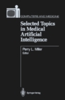 Image for Selected Topics in Medical Artificial Intelligence