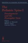 Image for The Pediatric Spine I : Development and the Dysraphic State