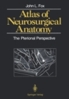 Image for Atlas of Neurosurgical Anatomy: The Pterional Perspective