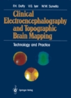 Image for Clinical Electroencephalography and Topographic Brain Mapping: Technology and Practice