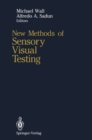 Image for New Methods of Sensory Visual Testing