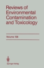 Image for Reviews of Environmental Contamination and Toxicology : 108