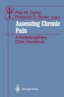 Image for Assessing Chronic Pain: A Multidisciplinary Clinic Handbook