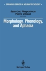 Image for Morphology, Phonology, and Aphasia