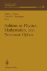 Image for Solitons in Physics, Mathematics, and Nonlinear Optics