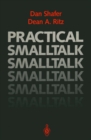 Image for Practical Smalltalk: Using Smalltalk/V