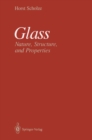 Image for Glass: nature, structure, and properties