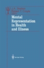 Image for Mental Representation in Health and Illness
