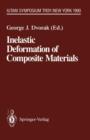 Image for Inelastic Deformation of Composite Materials
