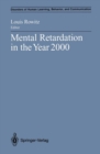 Image for Mental Retardation in the Year 2000