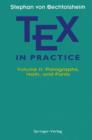 Image for TEX in Practice : Volume II: Paragraphs, Math and Fonts