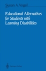 Image for Educational Alternatives for Students with Learning Disabilities
