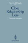 Image for Close Relationship Loss: Theoretical Approaches