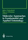 Image for Molecular Approaches to Fundamental and Applied Entomology