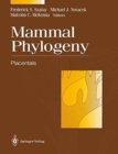 Image for Mammal Phylogeny : Placentals