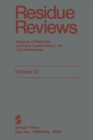 Image for Residue Reviews: Residues of Pesticides and Other Contaminants in the Total Environment : 57