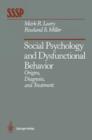Image for Social Psychology and Dysfunctional Behavior