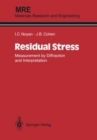 Image for Residual Stress : Measurement by Diffraction and Interpretation