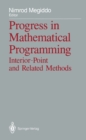 Image for Progress in Mathematical Programming: Interior-Point and Related Methods