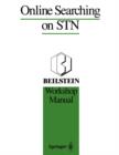 Image for Online Searching on STN: Beilstein Workshop Manual