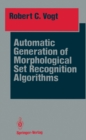 Image for Automatic Generation of Morphological Set Recognition Algorithms